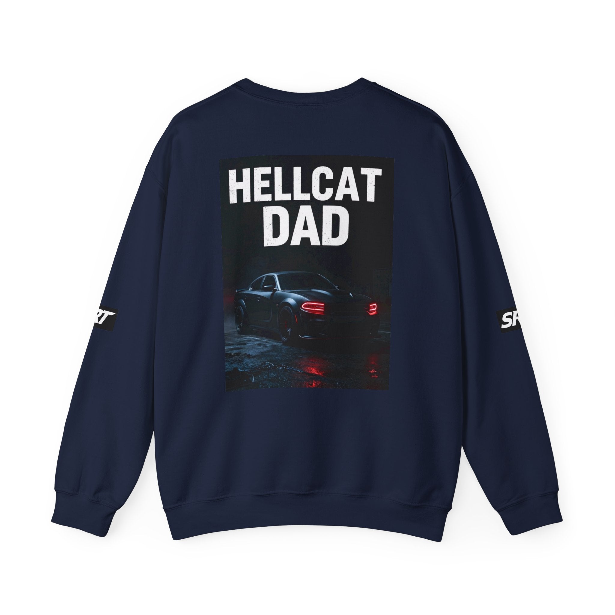 Hellcat Dad SRT Crewneck Sweatshirt — Muscle Car Dad Graphic Pullover